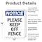 Signmission Please Keep Off Fence, 10 in W x Rectangle, Plastic OS-2PACK-NS-P-1014-V-17484 - alternate 3